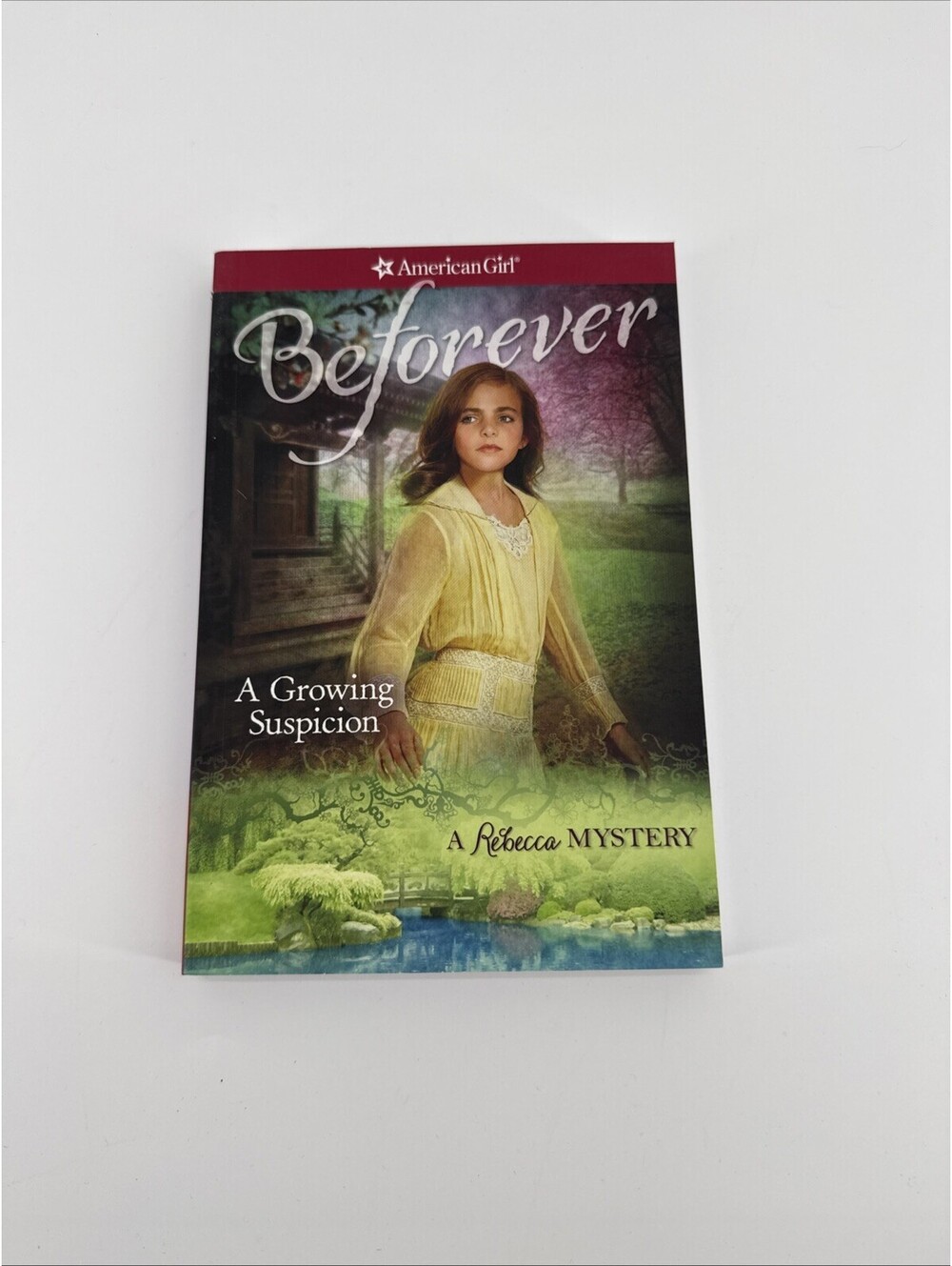 A Growing Suspicion: A Rebecca Mystery (American Girl Beforeve - VERY GOOD